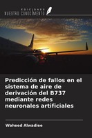 PrediccióN De Fallos En El Sistema De Aire De DerivacióN Del B737 Mediante...