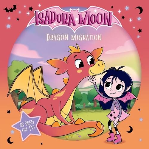 Isadora Moon: Dragon Migration: Half vampire, half fairy, an exciting picture book based on the top rated animated TV series, from the world of Harriet Muncaste (Isadora Moon: TV Tie In Range) - Image 4