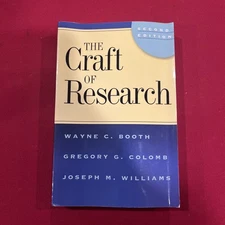 The Craft of Research, 2nd edition (Chicago Guides to Writing, Editing, and Pub