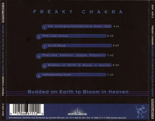 Freaky Chakra - Budded On Earth To Bloom In Heav CD Maxi 4135 - Bild 2 von 3