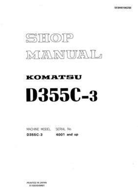 Komatsu D355C-3 Dozer Bulldozer Repair Shop Service Manual Workshop Book