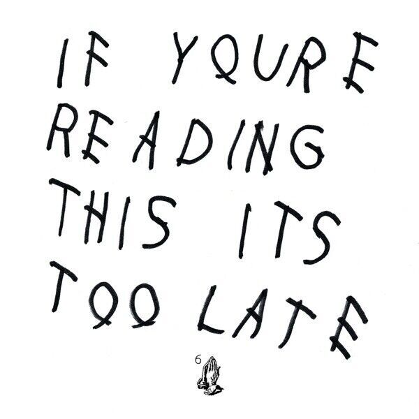 558557 Drake If You're Reading This It's Too Late Cover