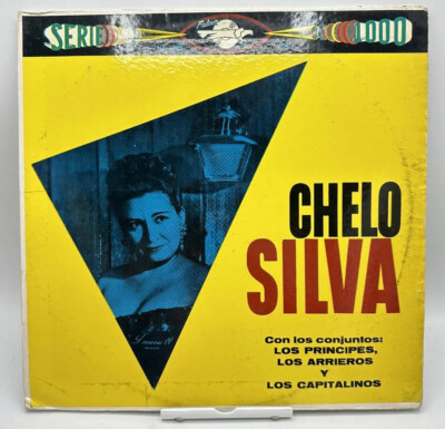 Chelo Silva con los Principes los Arrieros y los Capitalinos LP Record Vinyl VG+