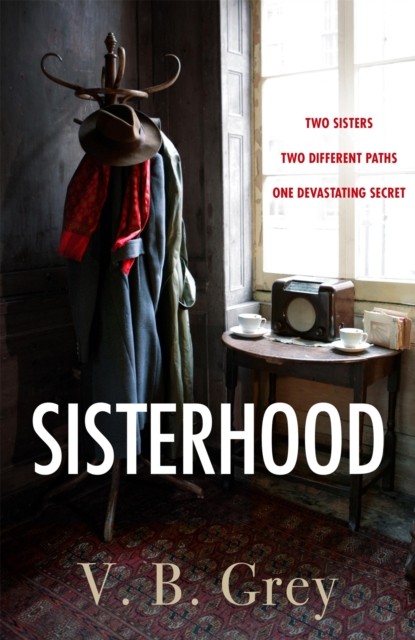 Sisterhood by V. B. Grey (Hardback Book)