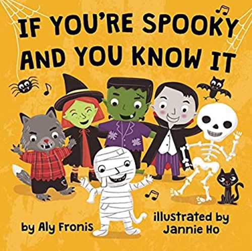 If You're Spooky and You Know It Board Books Aly FronisFree US Delivery | ISBN:1499801653
