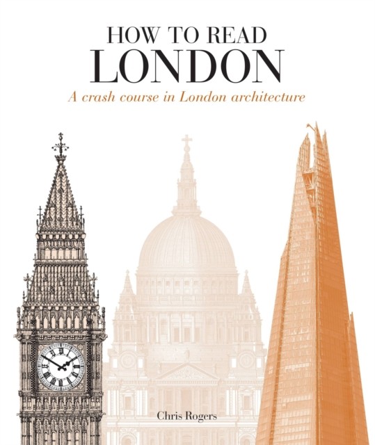 How to Read London by Chris Rogers (Paperback Book)