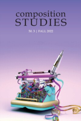 Davis - Composition Studies 50.3 Fall 2022 - New paperback or softba - X555z