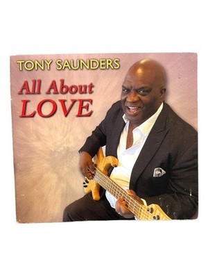 All about Love by Saunders, Tony (CD, 2021)