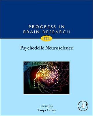 Psychedelic Neuroscience Calvey Hardback Academic Press 9780128142554 Volume 242