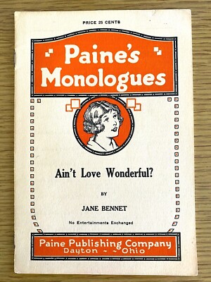 1928 PAINE'S MONOLOGUES vintage booklet AIN'T LOVE WONDERFUL Jane Bennet FLAPPER