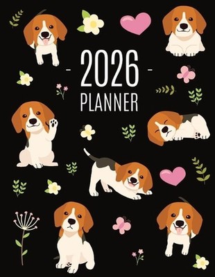 Beagle Planner 2026: Cute Daily Organizer (12 Months) Pretty Scheduler With Frie