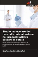 Ghofran Kadhim Alkhafaji | Studio Molecolare Del Tasso Di Contaminazione Nei...