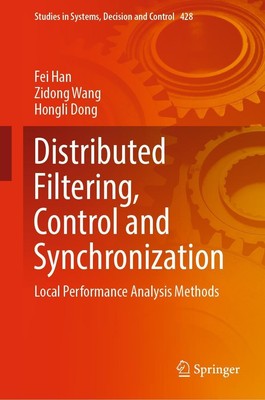 Distributed Filtering, Control and Synchronization Fei Han