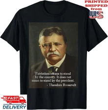 Theodore “Teddy” Roosevelt Meme Anti T-Shirt – Funny Unisex Tee S–5XL Fast Ship!