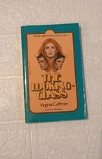 The Looking-Glass Gothic Horror By Virgina Coffman 1978