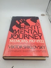 A Sentimental Journey: Memoirs, 1917-1922. Viktor Shklovsky. 1970.