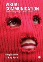 Visual Communication Understanding Images In Media Culture Aiello (U. A.) Buch
