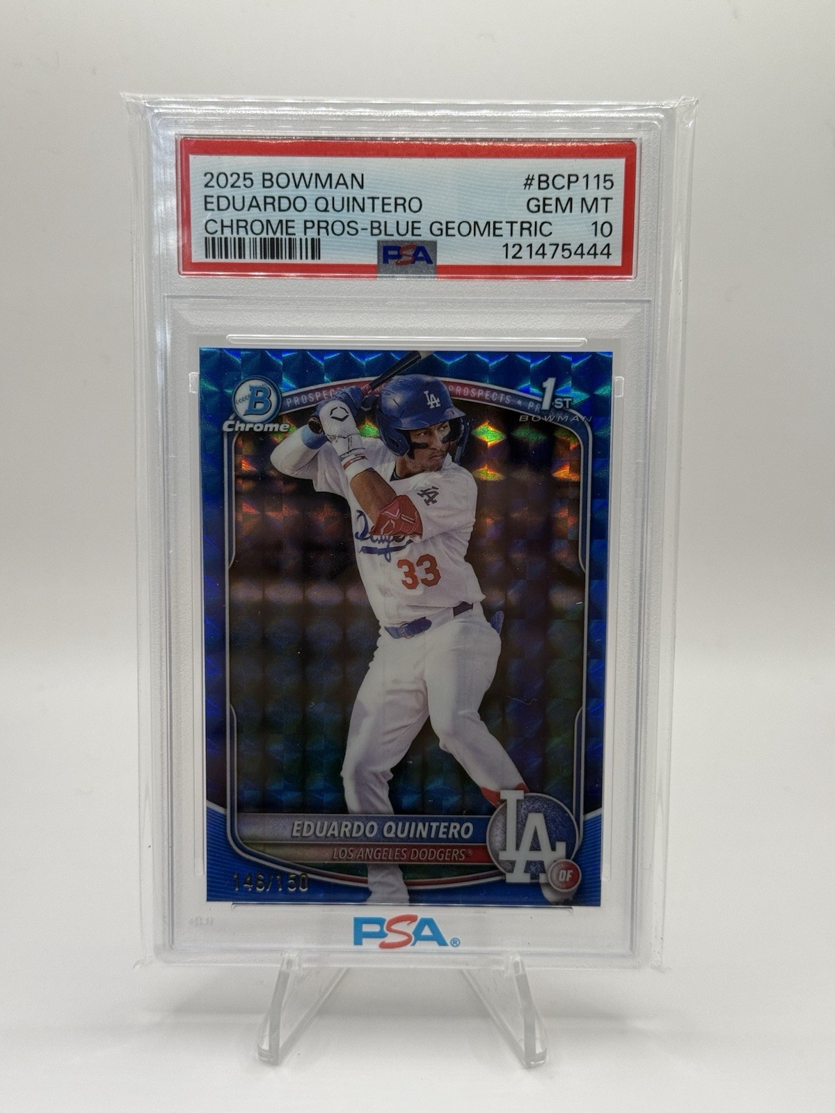 2025 1st Bowman Chrome Eduardo Quintero Blue Geometric /150 PSA 10