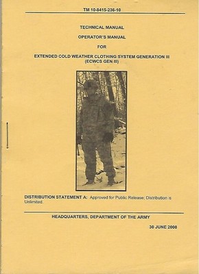 Historical book  Extended Cold Weather Clothing System Generation III, Operator