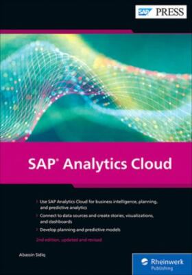 SAP Analytics Cloud (Second Edition) (SAP PRESS), Abassin Sidiq, Very Good Book