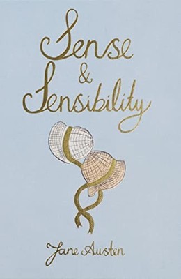 Sense and Sensibility (Wordsworth Collector's Editions),Jane Aus