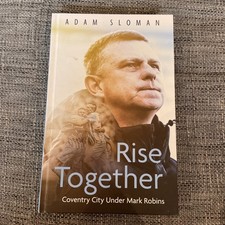 RISE TOGETHER BY ADAM SLOMAN HARDBACK BOOK