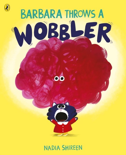 Barbara Throws a Wobbler by Nadia Shireen (Paperback Book)