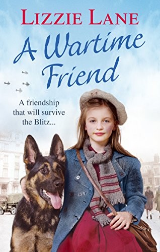 A Wartime Friend-Lizzie Lane