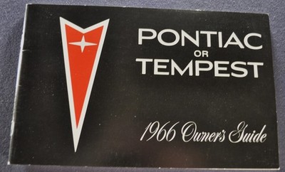 1966 Pontiac Owners Manual Guide Bonneville Catalina Tempest GTO Wagon Reprint