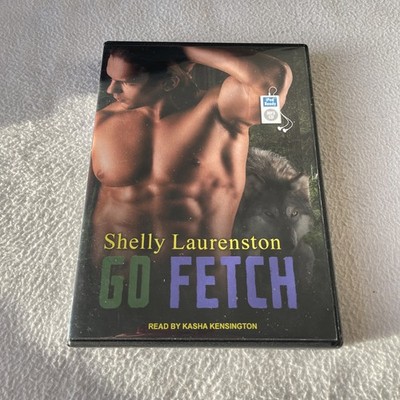 Go Fetch by Shelly Laurenston Unabridged Audiobook on 1 MP3-CD