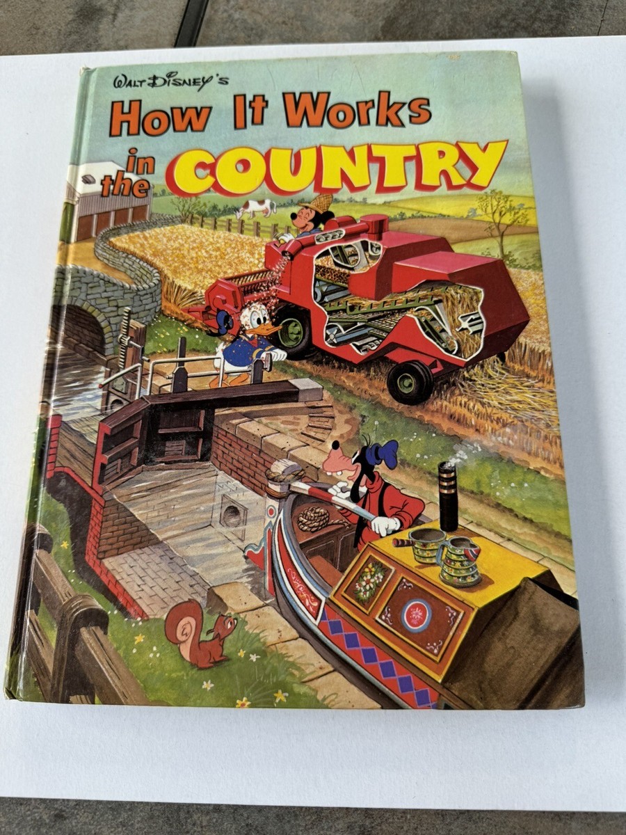 How It Works in the Country Hardcover Walt Disney Characters Book