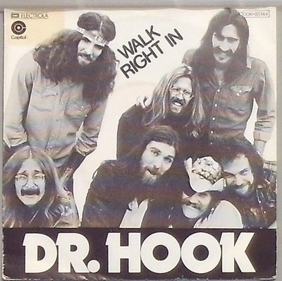 Dr. Hook  Walk Right in / Sexy Energy