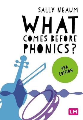 What comes before phonics? by Sally Neaum Paperback Book