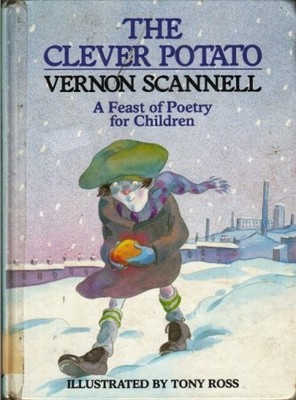The Clever Potato,Vernon Scannell, Tony Ross