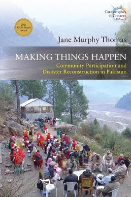 Jane Murphy Thomas Making Things Happen (Hardback) Catastrophes in Context