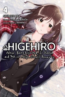Higehiro: After Being Rejected, I Shaved and Took in a High School Runaway,