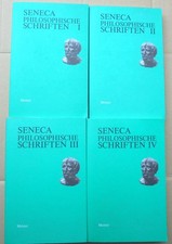Seneca - Philosophische Schriften: in vier B�...