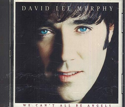 David Lee Murphy - We Can't All Be Angels [Us Import] - David Lee Murphy CD R8VG