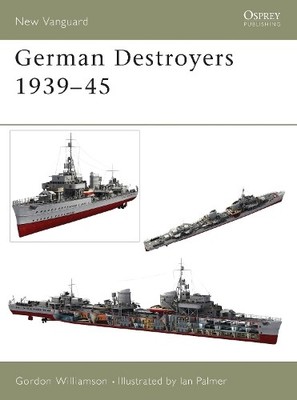 Gordon Williamson German Destroyers 1939 45 (Taschenbuch) (US IMPORT)