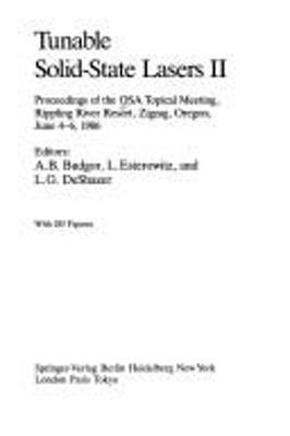 Tunable Solid-State Lasers : Proceedings of the Osa Topical Meeti
