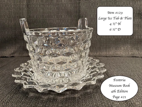 SCARCE--FOSTORIA AMERICAN--Large Ice Tub & Plate--1916-1960