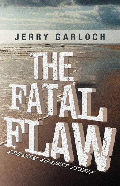 Jerry Garloch | The Fatal Flaw | Taschenbuch | Englisch (2012) | Westbow Press-image