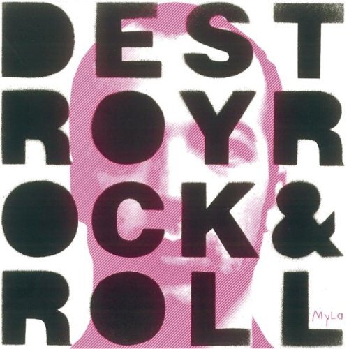 7024781 Audio Cd Mylo - Destroy Rock & Roll