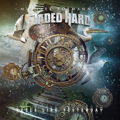 Michael Bormann´s Jaded Hard - Feels Like Yesterday ***NEU***