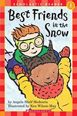 Best Friends in the Snow Angela Shelf, Scholastic, Inc. Staff Med