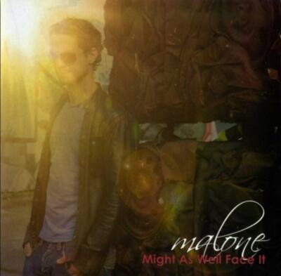 Matt Malone - Might As Well Face It CD (2015) Audio Quality Guaranteed
