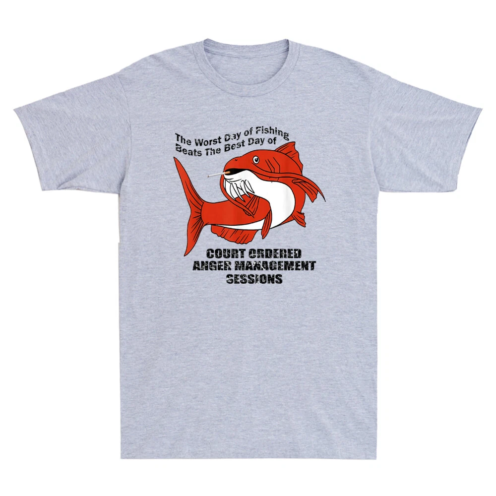 The Worst Day of Fishing Beats The Best Day of Court Ordered Funny Men's T-shirt
Opens in a new wind