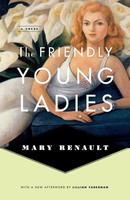 The Friendly Young Ladies Mary Renault Taschenbuch Einband - Flex.(Paperback)