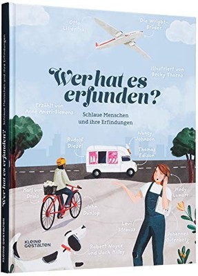 Anne Ameri-Siem Wer hat es erfunden?: Schlaue Menschen un (Hardback) (UK IMPORT)