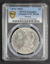 1878 7/8TF Strong Morgan Silver Dollar PCGS UNC Detail Genuine Cleaned